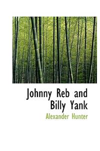 Johnny Reb and Billy Yank