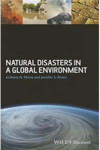 Natural Disasters in a Global Environment