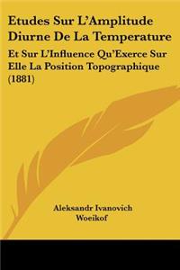 Etudes Sur L'Amplitude Diurne De La Temperature