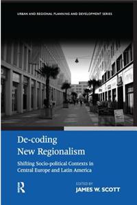 De-Coding New Regionalism