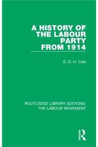 History of the Labour Party from 1914