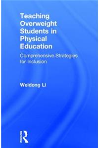Teaching Overweight Students in Physical Education
