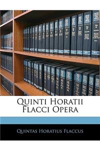 Quinti Horatii Flacci Opera