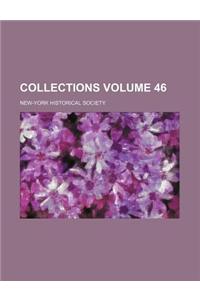 Collections Volume 46