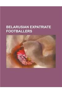Belarusian Expatriate Footballers