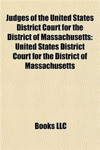 Judges of the United States District Court for the District of Massachusetts