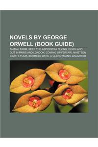 Novels by George Orwell (Book Guide)