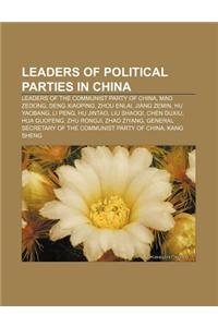 Leaders of Political Parties in China