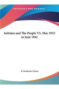 Initiates and the People V5, May 1932 to June 1941