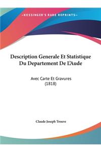 Description Generale Et Statistique Du Departement de L'Aude