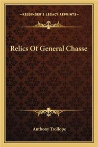 Relics Of General Chasse