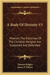Body of Divinity V1