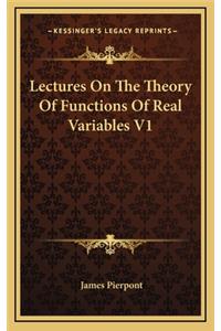 Lectures on the Theory of Functions of Real Variables V1