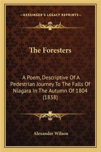 Foresters the Foresters