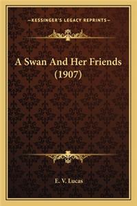 Swan and Her Friends (1907) a Swan and Her Friends (1907)