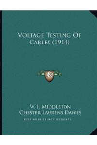 Voltage Testing Of Cables (1914)