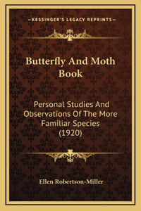 Butterfly and Moth Book