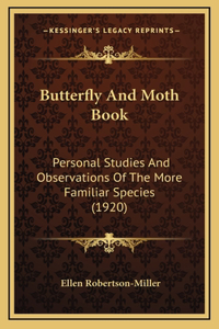 Butterfly and Moth Book