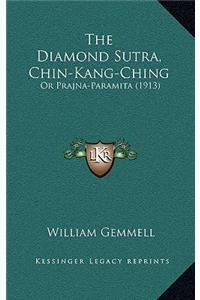 Diamond Sutra, Chin-Kang-Ching