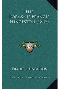The Poems Of Francis Hingeston (1857)