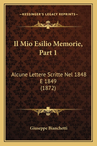 Mio Esilio Memorie, Part 1