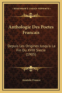 Anthologie Des Poetes Francais