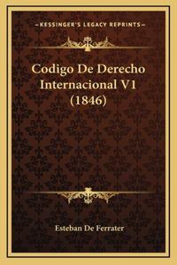 Codigo de Derecho Internacional V1 (1846)