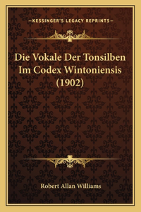 Vokale Der Tonsilben Im Codex Wintoniensis (1902)