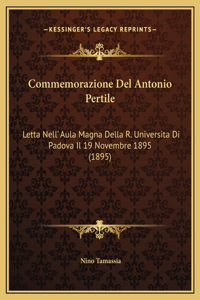 Commemorazione Del Antonio Pertile