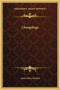 Changelings