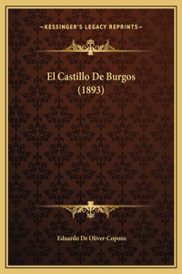 El Castillo De Burgos (1893)