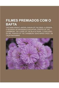 Filmes Premiados Com O Bafta