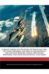 A Movie Lover's Go-To Guide to War Films, Vol. 28