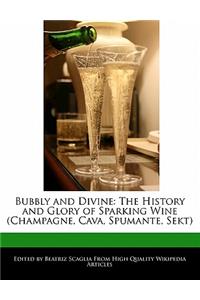 Bubbly and Divine