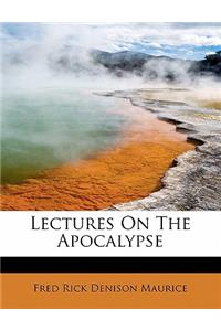 Lectures on the Apocalypse