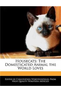 Housecats
