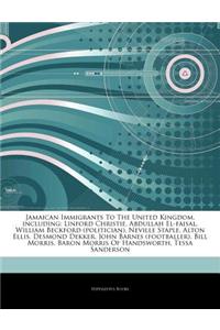 Articles on Jamaican Immigrants to the United Kingdom, Including