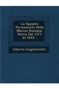Squadra Permanente Della Marina Romana