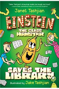 Einstein the Class Hamster Saves the Library