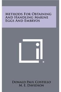 Methods For Obtaining And Handling Marine Eggs And Embryos