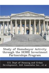 Study of Homebuyer Activity Through the Home Investment Partnerships Program