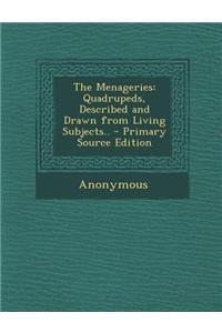 The Menageries