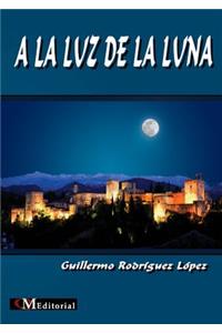 a la Luz de la Luna