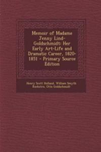 Memoir of Madame Jenny Lind-Goldschmidt