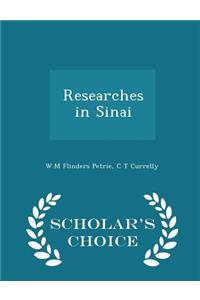 Researches in Sinai (Without Illustrations)