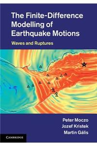 The Finite-Difference Modelling of Earthquake Motions