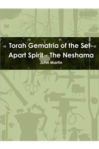 Torah Gematria of the Set-Apart Spirit - the Neshama