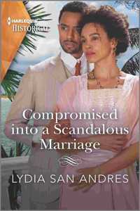 Compromised Into a Scandalous Marriage