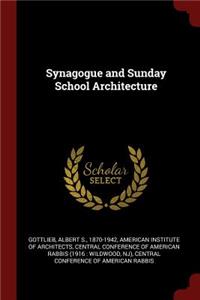 Synagogue and Sunday School Architecture