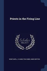 PRIESTS IN THE FIRING LINE